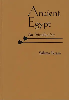 Staroveký Egypt: Úvod - Ancient Egypt: An Introduction