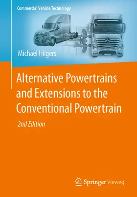 Alternatívne pohonné jednotky a rozšírenie konvenčných pohonných jednotiek - Alternative Powertrains and Extensions to the Conventional Powertrain