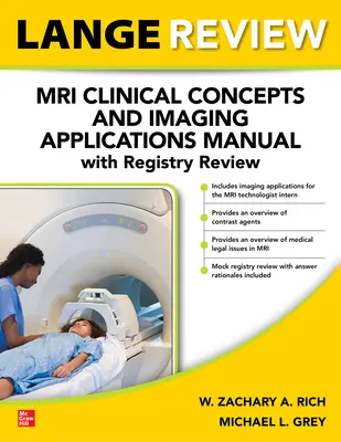 Recenzia LANGE: MRI Clinical Concepts and Imaging Applications Manual with Registry Review - LANGE Review: MRI Clinical Concepts and Imaging Applications Manual with Registry Review