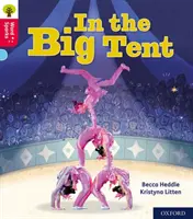 Oxford Reading Tree Word Sparks: Úroveň 4: Vo veľkom stane - Oxford Reading Tree Word Sparks: Level 4: In the Big Tent