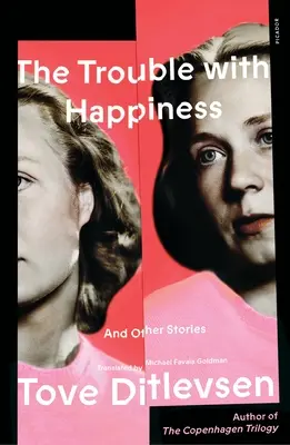 Problémy so šťastím: A iné príbehy - The Trouble with Happiness: And Other Stories