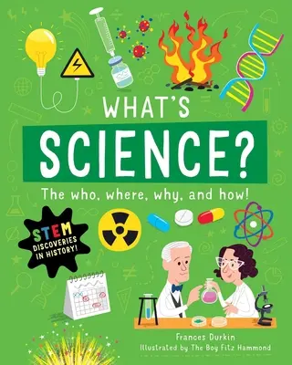 Čo je veda? Kto, kde, prečo a ako - What Is Science?: The Who, Where, Why, and How