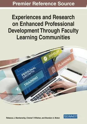 Skúsenosti a výskum v oblasti posilneného profesijného rozvoja prostredníctvom fakultných vzdelávacích komunít - Experiences and Research on Enhanced Professional Development Through Faculty Learning Communities