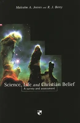 Veda, život a kresťanská viera: Kresťanská spiritualita a kresťanská viera v kresťanstve: prehľad a zhodnotenie - Science, Life and Christian Belief: A Survey and Assessment