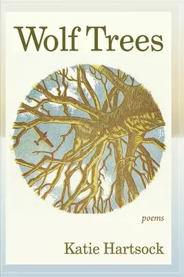 Vlčie stromy: Básne - Wolf Trees: Poems