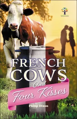 Francúzske kravy a štyri bozky - French Cows and Four Kisses
