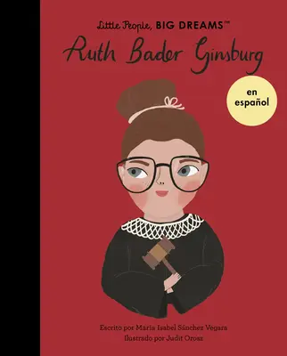Ruth Bader Ginsburg (španielske vydanie) - Ruth Bader Ginsburg (Spanish Edition)