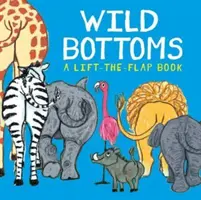 Divoké dno - Wild Bottoms