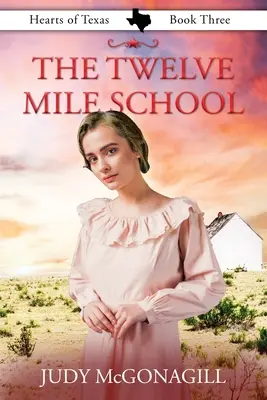 Dvanásťmíľová škola - The Twelve Mile School