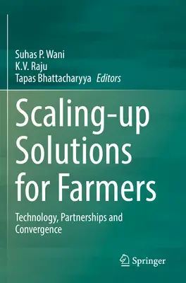 Rozširovanie riešení pre poľnohospodárov: Technológie, partnerstvá a konvergencia - Scaling-Up Solutions for Farmers: Technology, Partnerships and Convergence