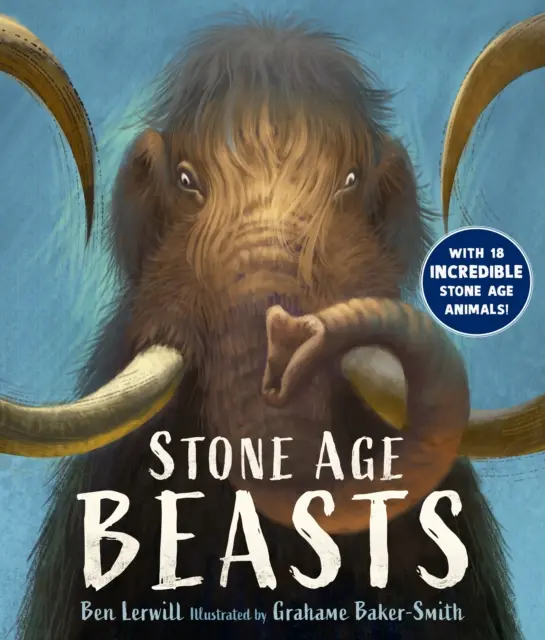 Šelmy z doby kamennej - Stone Age Beasts