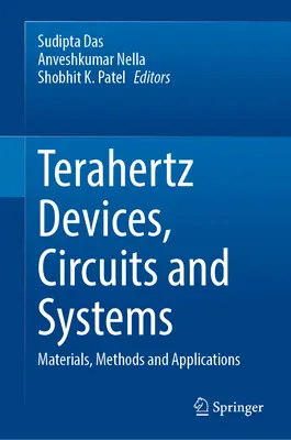 Terahertzové zariadenia, obvody a systémy: Materiály, metódy a aplikácie - Terahertz Devices, Circuits and Systems: Materials, Methods and Applications