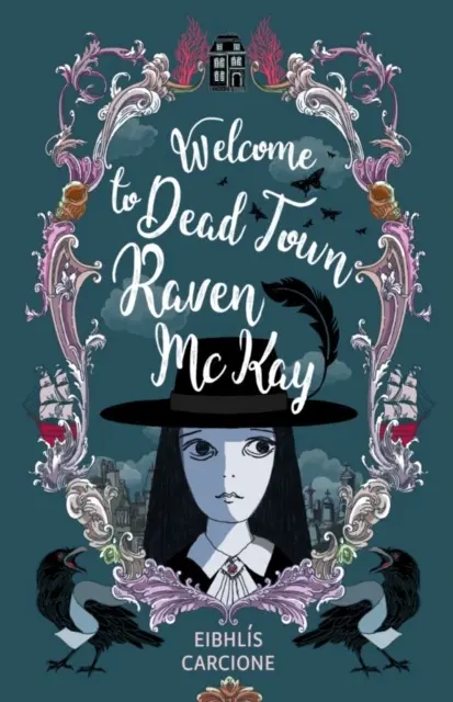 Vitajte v mŕtvom meste Raven McKay - Welcome to Dead Town Raven McKay
