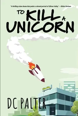 Zabiť jednorožca - To Kill A Unicorn