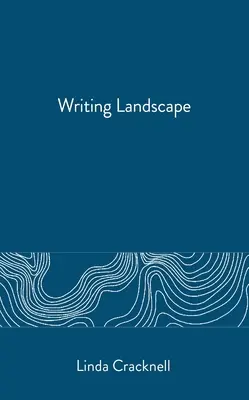 Písanie krajiny - Writing Landscape