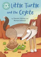 Šampión čítania: Malá korytnačka a kojot - samostatné čítanie tyrkysová 7 - Reading Champion: Little Turtle and the Coyote - Independent Reading Turquoise 7