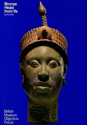Bronzová hlava z Ife - Bronze Head from Ife