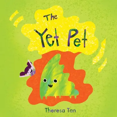 Ešte domáci miláčik - The Yet Pet