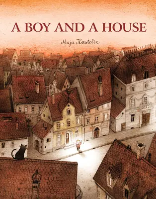 Chlapec a dom - A Boy and a House