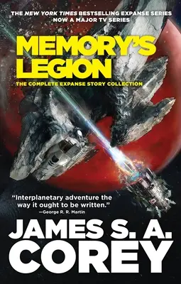 Memory's Legion: Kompletná zbierka príbehov o Expanzii - Memory's Legion: The Complete Expanse Story Collection