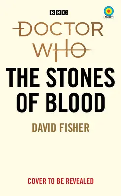 Doctor Who: Kamene krvi (Target Collection) - Doctor Who: The Stones of Blood (Target Collection)