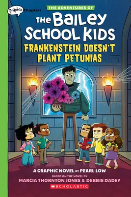 Frankenstein nesadí petúnie: (Dobrodružstvá detí z Baileyho školy č. 2) - Frankenstein Doesn't Plant Petunias: A Graphix Chapters Book (the Adventures of the Bailey School Kids #2)