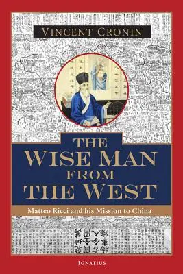 Mudrc zo Západu: Matteo Ricci a jeho misia v Číne - The Wise Man from the West: Matteo Ricci and His Mission to China
