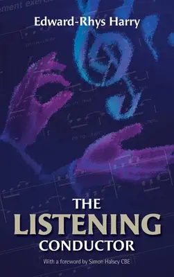 Počúvajúci dirigent - The Listening Conductor