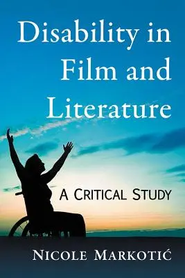 Postihnutie vo filme a literatúre - Disability in Film and Literature