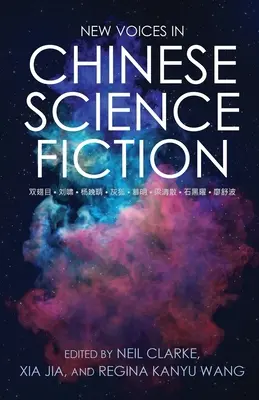 Nové hlasy v čínskej vedeckej fantastike - New Voices in Chinese Science Fiction