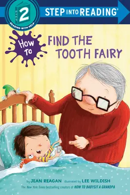 Ako nájsť zubnú vílu - How to Find the Tooth Fairy