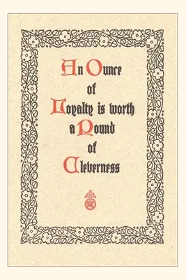 Vintage Journal Vernosť je lepšia ako šikovnosť - Vintage Journal Loyalty is Better than Cleverness