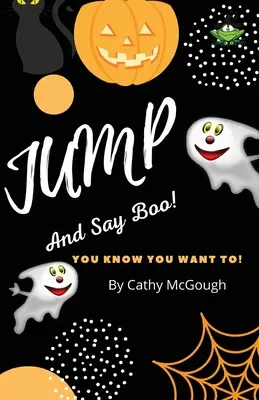 Skoč a povedz Boo! - Jump and Say Boo!