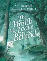 Svety, ktoré zanechávame za sebou - Worlds We Leave Behind