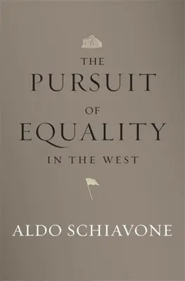 Snaha o rovnosť na Západe - The Pursuit of Equality in the West