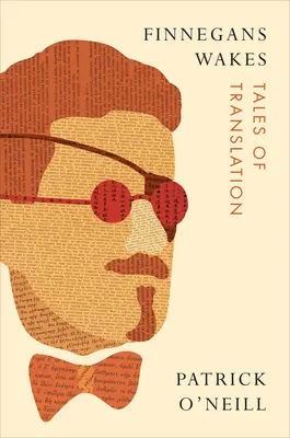 Finnegans Wakes: Príbehy o preklade - Finnegans Wakes: Tales of Translation