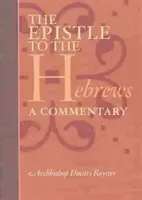 List Židom - komentár - Epistle to the Hebrews - A Commentary