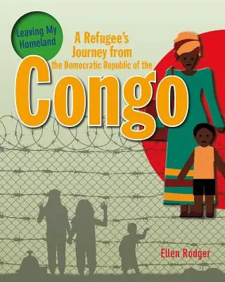 Cesta utečenca z Konžskej demokratickej republiky - A Refugee's Journey from the Democratic Republic of the Congo