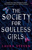 Spoločnosť pre bezduché dievčatá - Society for Soulless Girls