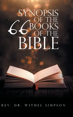 Súhrn 66 kníh Biblie - Synopsis of the 66 Books of the Bible