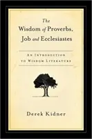 Múdrosť Prísloví, Jób a Kazateľ - The Wisdom of Proverbs, Job and Ecclesiastes