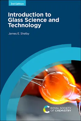 Úvod do vedy a technológie skla - Introduction to Glass Science and Technology