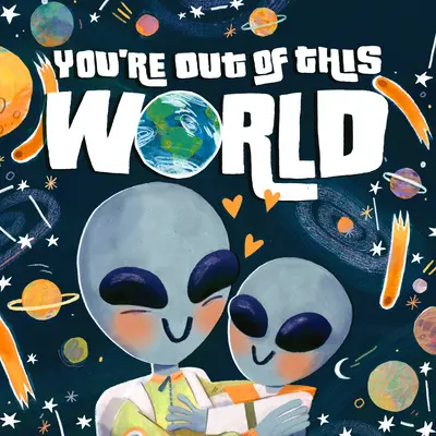 Ty si z tohto sveta - You're Out of This World