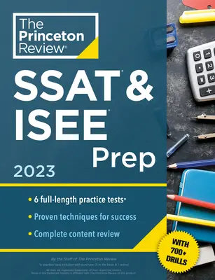 Princeton Review SSAT & ISEE Prep, 2023: 6 cvičných testov + prehľad a techniky + cvičenia - Princeton Review SSAT & ISEE Prep, 2023: 6 Practice Tests + Review & Techniques + Drills