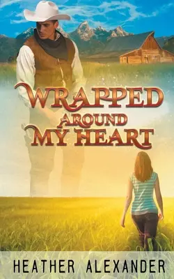 Ovinutý okolo môjho srdca - Wrapped Around My Heart