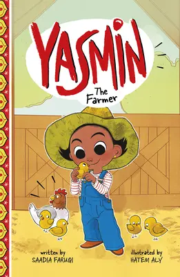 Yasmin farmárka - Yasmin the Farmer