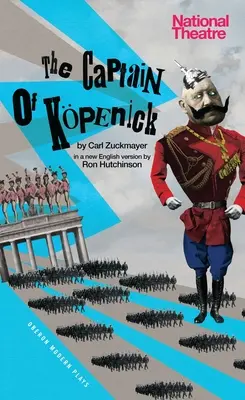 Kapitán Kapenick - Captain of Kapenick