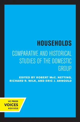 Domácnosti: Komparatívne a historické štúdie domácej skupiny - Households: Comparative and Historical Studies of the Domestic Group
