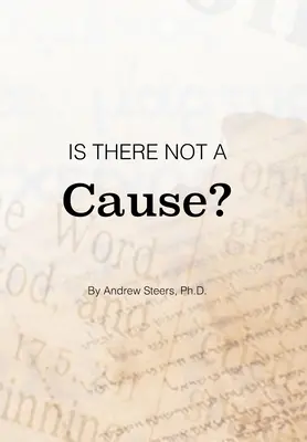 Neexistuje príčina? - Is There Not a Cause?