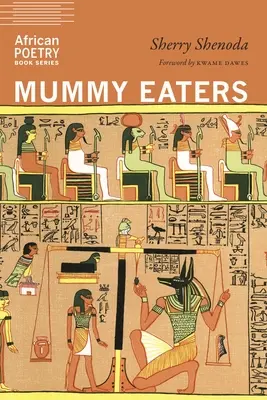 Jedáci múmií - Mummy Eaters